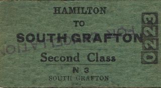 Railway Tickets A Trip From Hamilton To South Grafton By The Old Nswgr