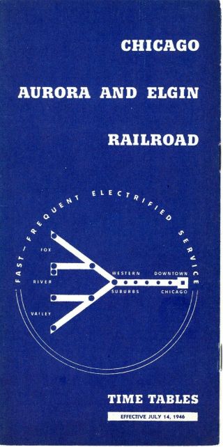 Chicago,  Aurora & Elgin Rr System Interurban Passenger Time Table,  July 14,  1946