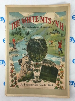 Vintage White Mountains Of Hampshire Guide Book Pictures 1910s 1920s