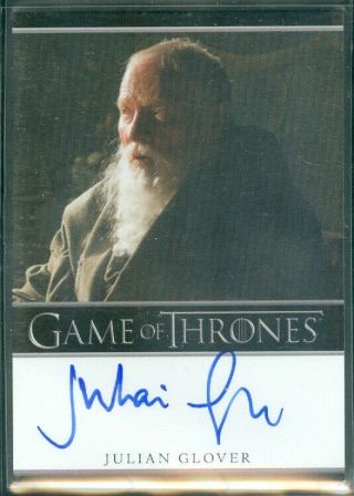 Game Of Thrones Season 1 Julian Glover As Grand Maester Pycelle Autograph Card