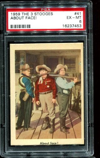 1959 Fleer The 3 Three Stooges 41 About Face Psa 6 Ex - Mt