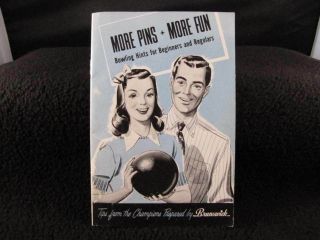 Vintage 1947 Brunswick Bowling Hints For Beginners & Regulars 19pg Pamphlet Book