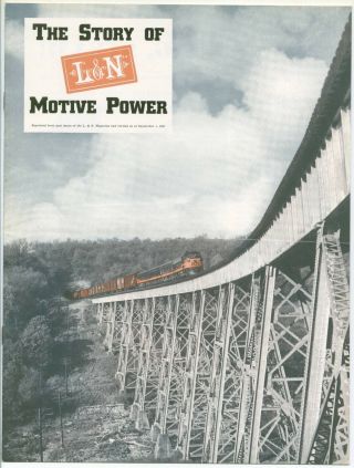 The Story Of L&n Motive Power 1sept1957 Official Reprint & Revis Of Past Issues