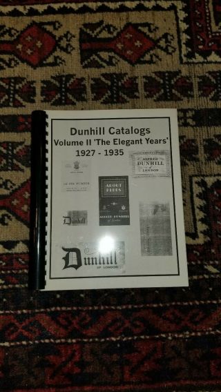 ●rare John Loring Dunhill Catalogs Vol Ii The Elegant Years •impossible To Find