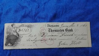 Bank Check,  1860 Precivil War From Thomaston Bank.  Over 150 Years Old.  Art