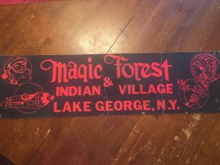 1970’s Cardboad Bumper Sticker Of Magic Forest/indian Village In Lake George,  Ny