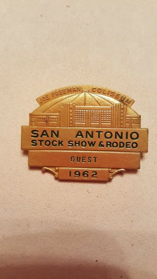 Guest Badge Pin 1962 San Antonio Stock Show & Rodeo Texas