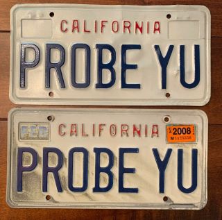 Probe Yu California Vanity License Plate Pair Personal Plates Proctologist Ca