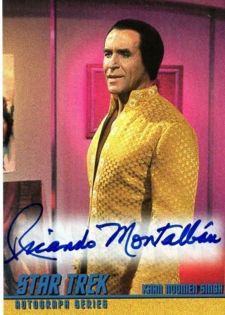Star Trek Tos - Autograph Card A17 Ricardo Montalban As Khan