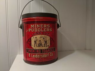 Miners & Puddlers Tobacco Tin Pail Antique Advertising Can Milwaukee Wisconsin