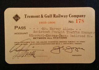 Tremont & Gulf Railway Company Pass 1935 - 1936