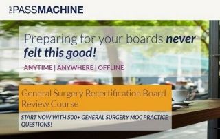 General Surgery Recertification Board Review Course (the Passmachine)