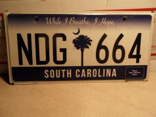 Rare South Carolina Ndg 664 While I Breathe,  I Hope License Plate