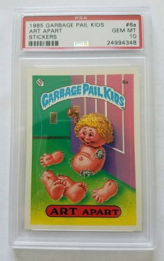 1985 Series 1 6a Art Apart Garbage Pail Kids Psa Gem 10 Pop 17
