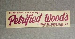 Cardboard Bumper Sign Tag Petrified Woods South Dakota