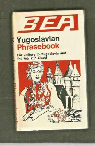 Qsd 1966 British European Airways Bea Yugoslavian Phrase Book