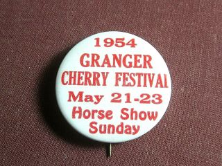 Vtg 1954 Pin Back Button Granger Wa,  Cherry Festival Horse Show (only 5th Yr. )