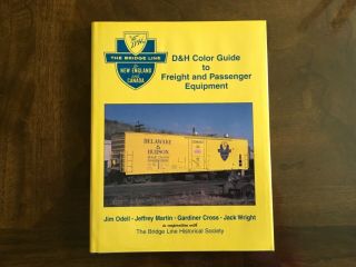 Morning Sun “d&h Color Guide To Freight And Pass.  Equip” Odell Et Al,  Hc
