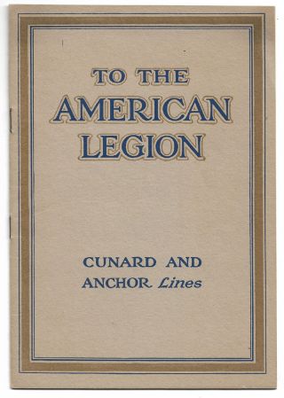Booklet: Cunard And Anchor Liners In World War I - - American Legion