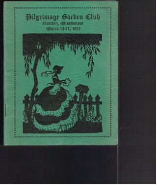 Booklet Of Homes Pilgrimage Garden Club Natchez,  Mississippi 1937 Tour