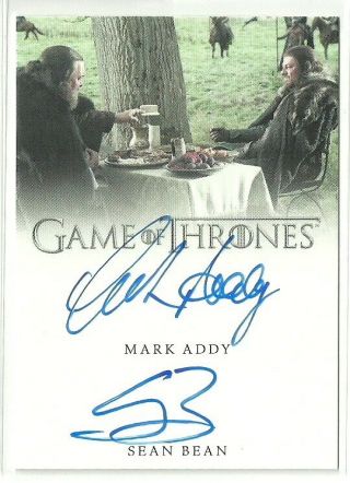 Rittenhouse Game Of Thrones Valyrian Steel Dual Autograph Mark Addy & Sean Bean