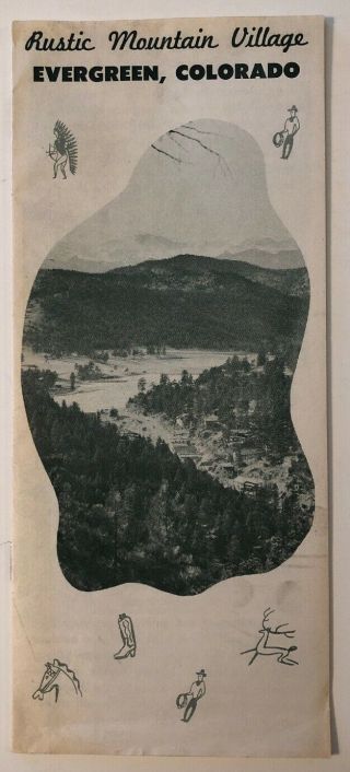 Rustic Mountain Village Evergreen Colorado Sixteen Page Brochure 1940s - 50s