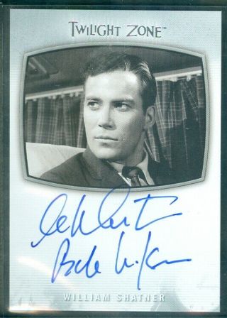 Twilight Zone 2019 (ai - 1) William Shatner Inscription Autograph Card