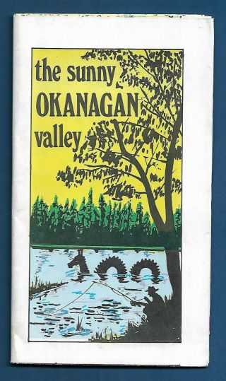Sunny Okanagan Valley Pictorial Advertising Map,  Kelowna,  Vernon,  Penticton 1975