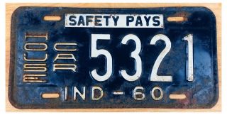 Indiana 1960 House Car (rv) License Plate 5321 - Safety Pays Slogan