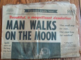 Toronto Daily Star Monday July 21,  1969 Man Walks On The Moon Newspaper