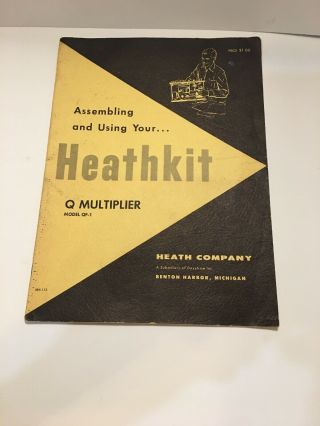 Heathkit Q Multiplier Model Qf - 1 Assembly Instructions Booklet 1959