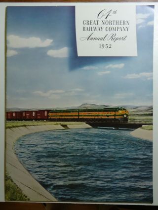Great Northern Railroad 1952 Annual Report