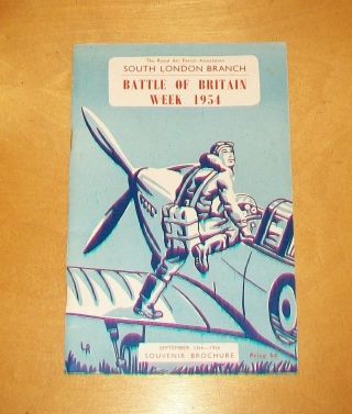 Battle Of Britain Week 1954.  Rafa South London Branch Souvenir Brochure