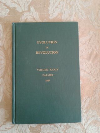 Bj Palmer Evolution Or Revolutionvolume Xxxiv,  1957