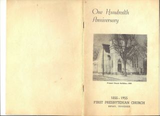1955 Booklet 100th Anniversary First Presbyterian Church Ripley,  Tn