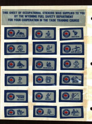 Very Rare Set Of 40 Wyoming Fuel Job Class.  Coal Mining Stickers 457