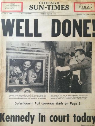 Chicago Sun Times,  Friday,  July 25,  1969 Final Turf Edition " Well Done "