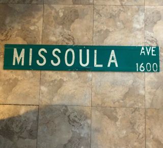 Vintage Montana Missoula Ave 1600 Street Sign.  Authentic 36x6