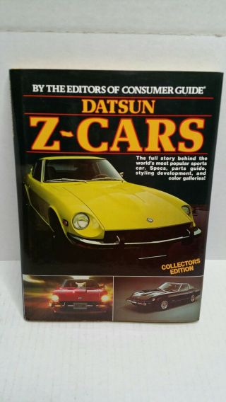 Vintage Datsun Z - Cars Collectors Edition Hardback Book 1981 Nissan Zed Usa Htf