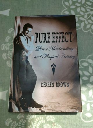 Derren Brown Pure Effect Rare Hardback Book - 3rd Ed (2000)