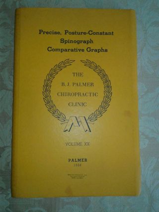 Chiropractic Greenbook Vol 20 Bj Palmer Spinograph Comparative Graphs