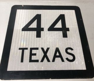 Authentic Retired Texas 44 Highway Sign Encinal Corpus Christi 24x24”