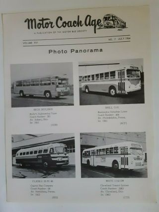 Motor Coach Age Bus Mag No.  7 July 7 1964 Vol Xvi Beck Skyliner Brill C - 31 1150