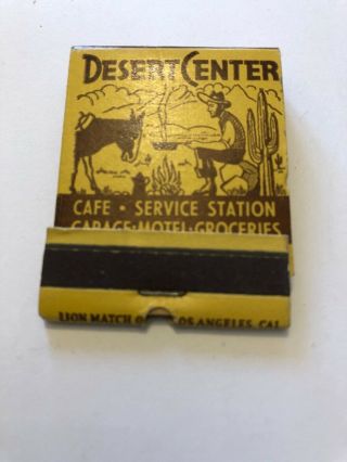 Vintage Full Matchbook Desert Center Cafe/ Service Station/ Garage/Motel Calif 2