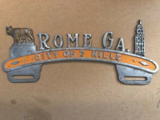 Vintage Aluminum Painted Sign Rome Ga.  City Of Seven Hills Orange Gold & Silver