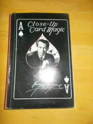Close - Up Card Magic By Harry Lorayne Hardback First Edition Signed 1962