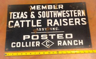 Texas Southwestern Cattle Raisers Porcelain Sign Posted Collier Diamond C Ranch