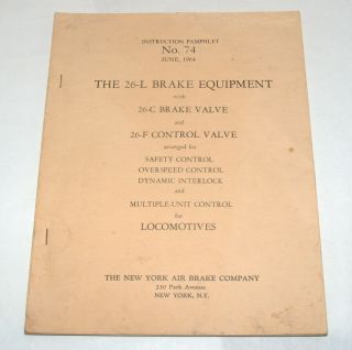 Vintage Railroad Instruction Pamphlet York Air Brake 26 - L Brake Equipment