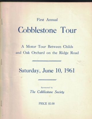 Cobblestone Tour Albion Ny Program June 10 1961 First Annual Cobblestone Society