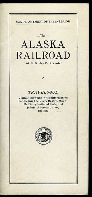 Rare Vintage 1937 Alaska Railroad Mt Mckinley Park Route Booklet